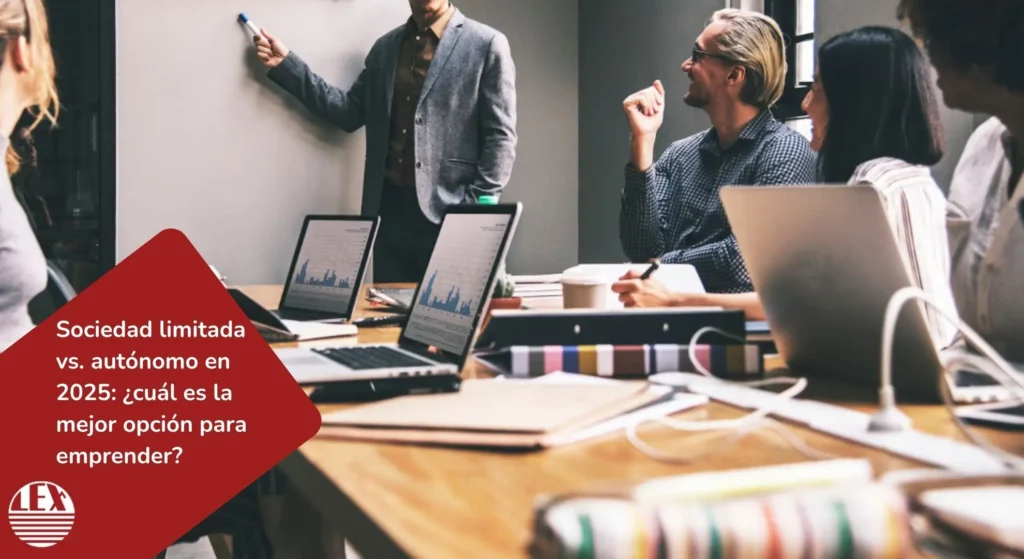 Documentos comparativos entre autónomo y sociedad limitada utilizados para decidir la forma jurídica en 2025