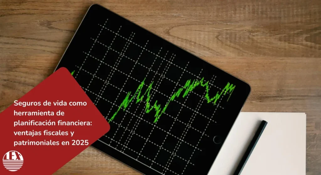 Documento de planificación financiera con análisis de seguros de vida en 2025